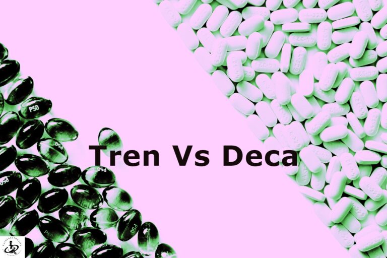 Tren vs Deca: Which Steroid is Right for You?