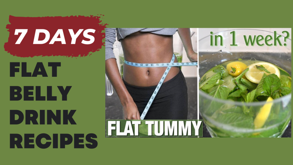 Flat Belly Drink Recipes